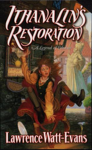 Cover of the Tor paperback of Ithanalin's Restoration